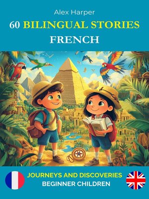 cover image of 60 Bilingual Stories for Learning French